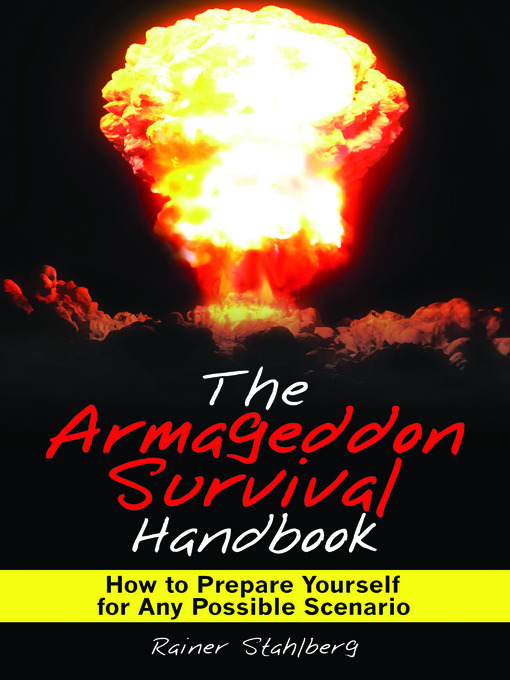 Cover image for The Armageddon Survival Handbook